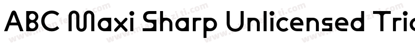 ABC Maxi Sharp Unlicensed Trial Bol字体转换